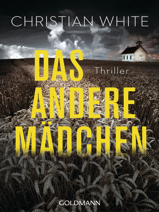Title details for Das andere Mädchen by Christian White - Available
